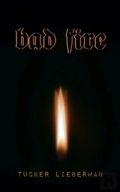 Bad Fire