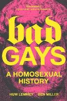 Bad Gays