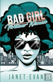 Bad Girl Virtuous Woman