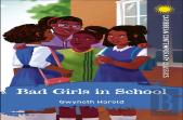 Bad Girls In School