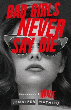 Bertrand.pt - Bad Girls Never Say Die
