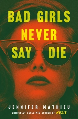Bertrand.pt - Bad Girls Never Say Die