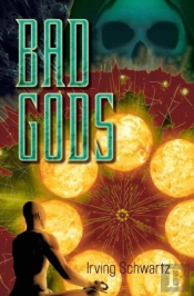 Bad Gods