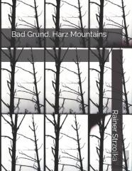 Bad Grund, Harz Mountains