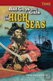 Bad Guys And Gals Of The High Seas