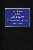 Bad Guys And Good Guys