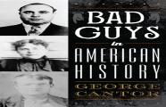 Bad Guys In American History