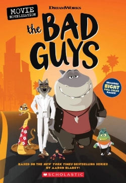 Bertrand.pt - Bad Guys Movie Novelization