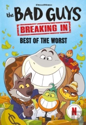 Bad Guys Tv Chapter Book #1 Best Of The Worst