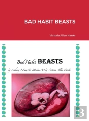 Bad Habit Beasts