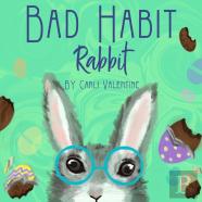 Bad Habit Rabbit