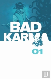 Bad Karma Volume 1