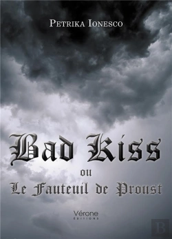 Bertrand.pt - Bad Kiss Ou Le Fauteuil De Proust