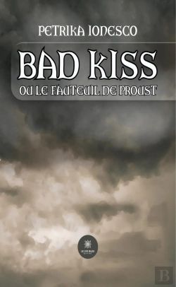 Bertrand.pt - Bad Kiss - Ou Le Fauteuil De Proust