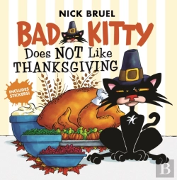 Bertrand.pt - Bad Kitty Does Not Like Thanksgiving