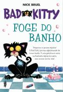 Bad Kitty Foge do Banho
