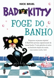 Bad Kitty Foge do Banho
