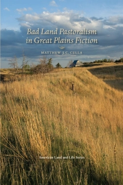 Bertrand.pt - Bad Land Pastoralism In Great Plains Fiction
