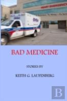 Bad Medicine