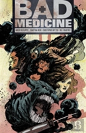 Bad Medicine Volume 1