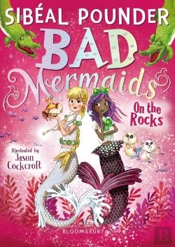 Bertrand.pt - Bad Mermaids: On The Rocks