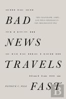 Bad News Travels Fast