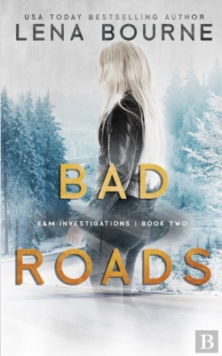 Bertrand.pt - Bad Roads (E&M Investigations, Book 2)