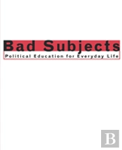 Bad Subjects