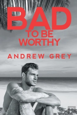 Bertrand.pt - Bad To Be Worthy