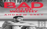 Bad To Be Worthy