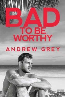 Bertrand.pt - Bad To Be Worthy