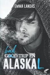 Bad Trip En Alaskal