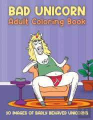 Bad Unicorn Adult Coloring Book