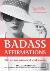 Badass Affirmations