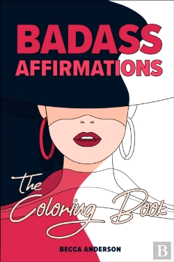 Bertrand.pt - Badass Affirmations The Coloring Book