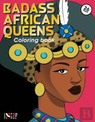Badass African Queens