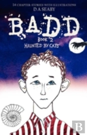 Badd: Book 2, Haunted By Cats