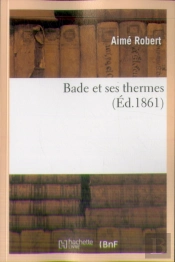 Bade Et Ses Thermes
