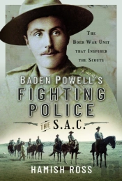 Baden Powellâ€™S Fighting Police Â€“ The Sac