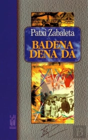 Badena Dena Da