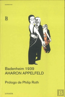 Bertrand.pt - Badenheim 1939 Aharon Appelfeld