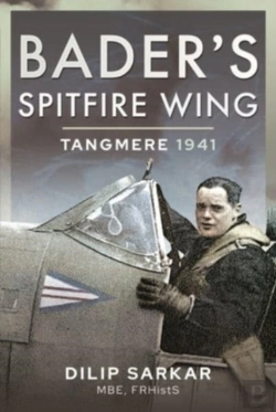 Bertrand.pt - Bader'S Spitfire Wing: Tangmere 1941