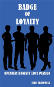 Badge Of Loyalty