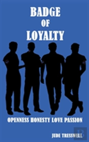 Badge Of Loyalty
