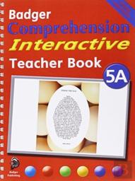 Badger Comprehension Interactive Ks2: Teacher Book 5a