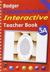 Badger Comprehension Interactive Ks2: Teacher Book 5a