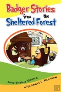Bertrand.pt - Badger Stories From The Sheltered Forest