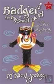 Badger The Mystical Mutt And The Loch Mess Mystery