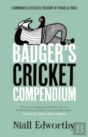 Badger'S Cricket Compendium