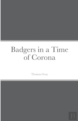Bertrand.pt - Badgers In A Time Of Corona